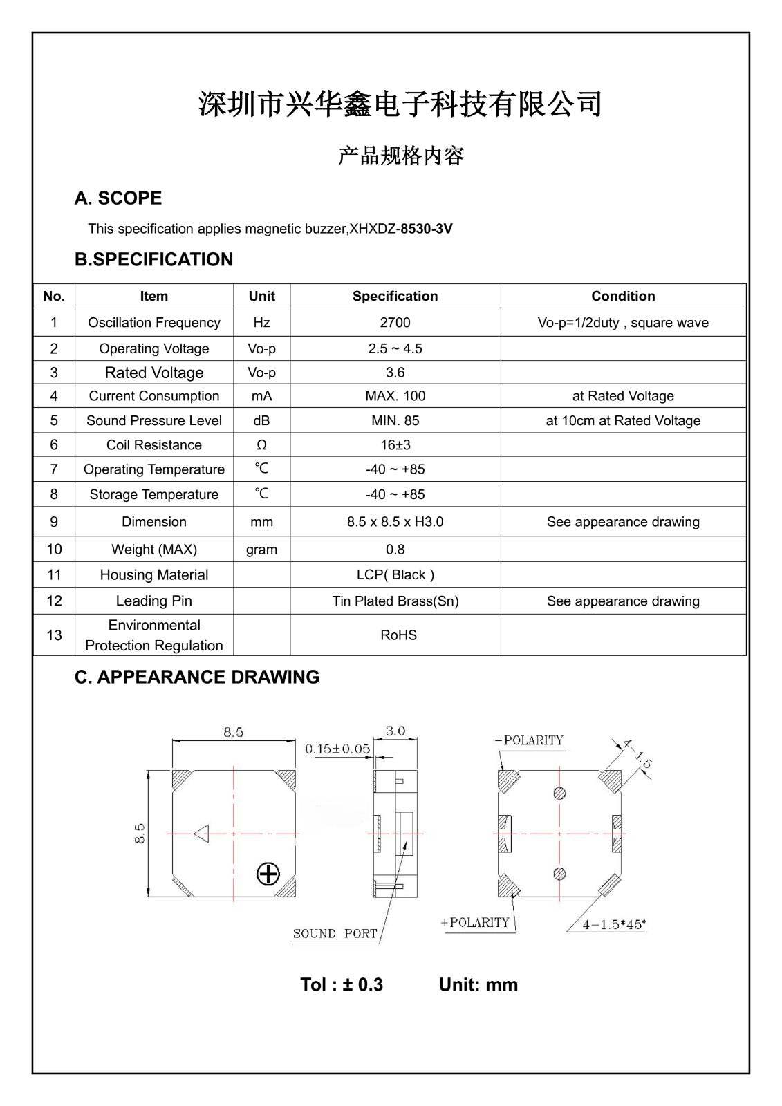 SMD8530-16Ω SMD,8.5x8.5mm XHXDZ Passive (Externally Driven) 2.7kHz Electromagnetic 3.6V SMD,8.5x8.5mm SMD  Buzzers ETH6782